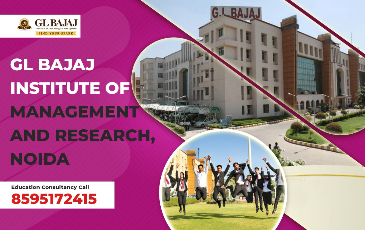 GL BAJAJ INSTITUTE OF MANAGEMENT AND RESEARCH, NOIDA