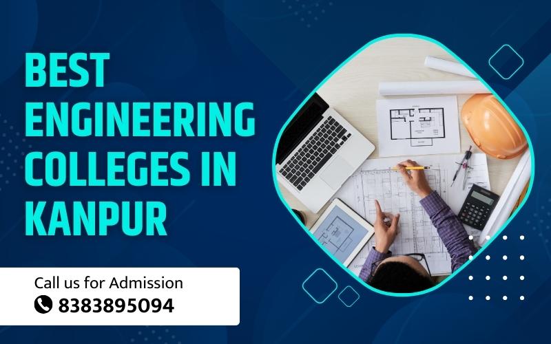 Best Engineering colleges in Kanpur
