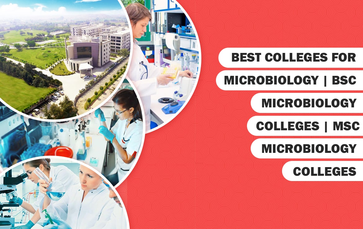 Best colleges for microbiology | BSC microbiology colleges | MSC microbiology colleges